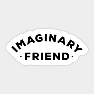 Imaginary Friend Sticker